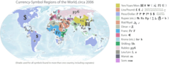 Currency Symbol Regions of the World Circa 2006